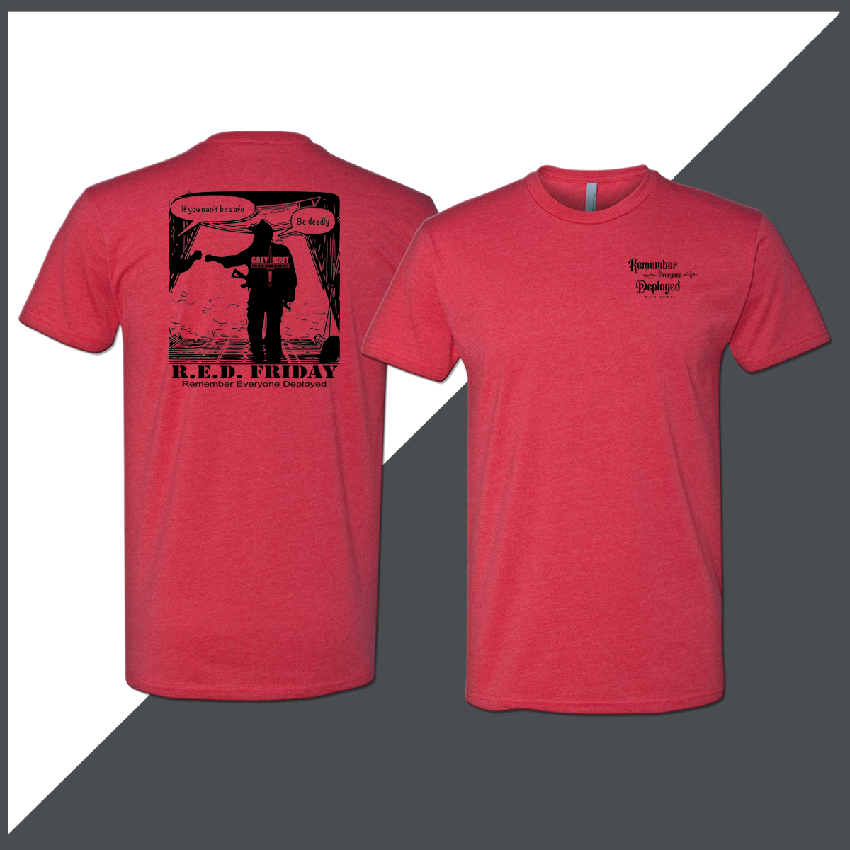 GBA RED Friday Deadly T-Shirt